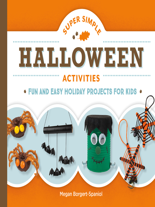 Title details for Super Simple Halloween Activities by Megan Borgert-Spaniol - Available
